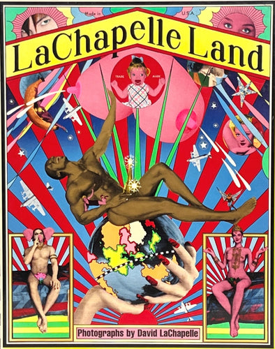 David Lachapelle - Lachapelle Land Photo Book First edition. Numbered.