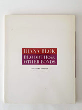 Load image into Gallery viewer, Diana Blok - Blood Ties &amp; Other Bonds Book Blicero Books
