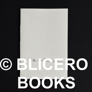 Dirk van Bastelaere - Hoe bij ijzel de overkant van de straat te bereiken Limited edition book Blicero Books