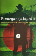 Load image into Gallery viewer, Erik Bindervoert &amp; Robert-Jan Henkes - Finnegancyclopedie Essays Blicero Books
