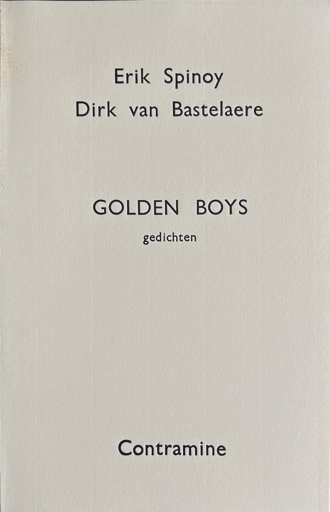 Erik Spinoy, Dirk van Bastelaere - Golden Boys (signed) Limited edition book Blicero Books