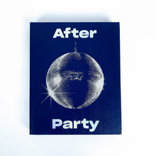 Load image into Gallery viewer, François Prost - After Party Book Limited Edition
