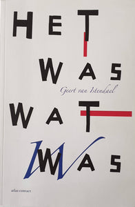 Geert van Istendael - Het was wat was Book Association copy