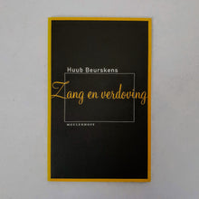 Load image into Gallery viewer, Huub Beurskens - Zang en verdoving Book Nederlands
