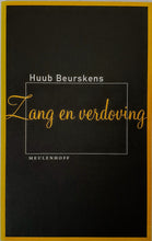 Load image into Gallery viewer, Huub Beurskens - Zang en verdoving Book Nederlands
