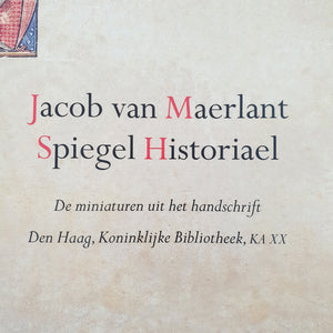 Jacob Van Maerlant - Spiegel Historiael Book Blicero Books