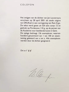 Jan Lauwereyns - Het zwijgen van de dichter Cahier Beperkte oplage. Gesigneerd.