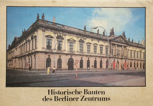 Joachim Fritz - Historische Bauten des Berliner Zentrums Portfolio Blicero Books