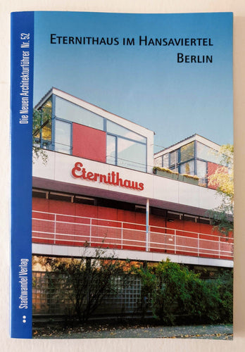 Jürgen Tietz - Eternithaus im Hansaviertel Berlin Booklet Blicero Books