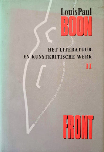 Louis Paul Boon - Het literatuur- en kunstkritische werk II. Front Book Beperkte oplage.