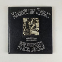 Load image into Gallery viewer, Martin Dixon - Brooklyn Kings. New York City&#39;s Black Bikers Book Blicero Books
