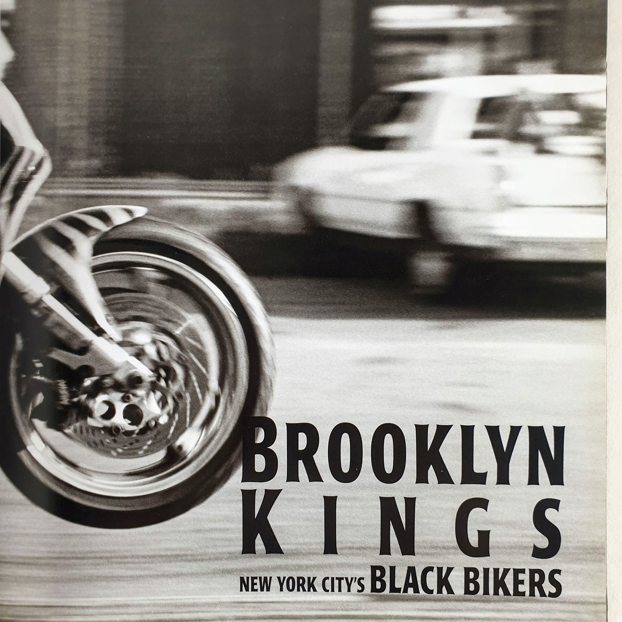 Martin Dixon - Brooklyn Kings. New York City's Black Bikers