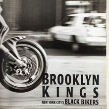 Load image into Gallery viewer, Martin Dixon - Brooklyn Kings. New York City&#39;s Black Bikers Book Blicero Books
