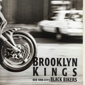 Martin Dixon - Brooklyn Kings. New York City's Black Bikers Book Blicero Books