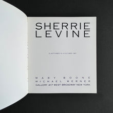 Load image into Gallery viewer, Mary Boone and Michael Werner - Sherrie Levine Art Catalog Super rare
