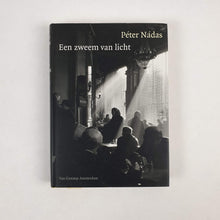 Load image into Gallery viewer, Péter Nadas -Een zweem van licht Book Blicero Books
