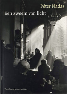 Péter Nadas -Een zweem van licht Book Blicero Books