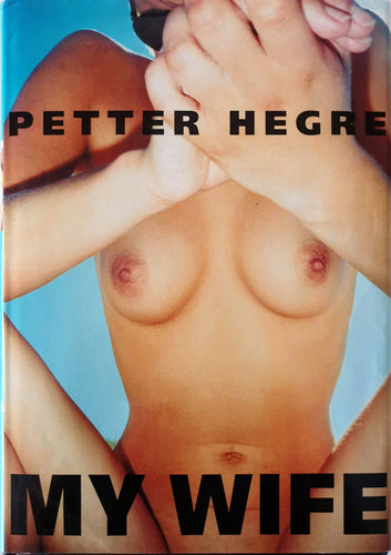 Petter Hegre - My Wife Book Rare