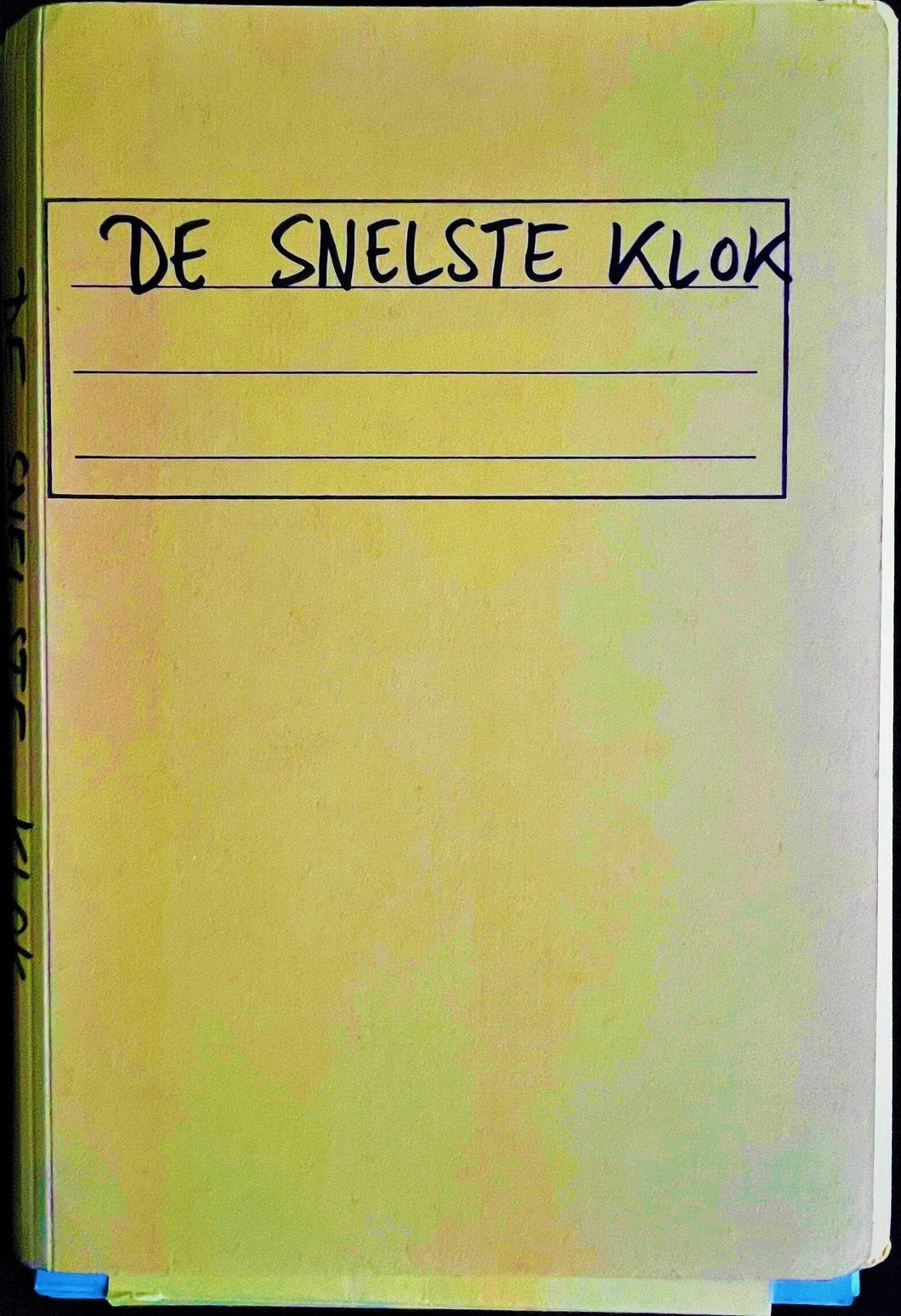 Philip Ridley - De snelste klok (The Fastest Clock in the Universe) Blicero Books