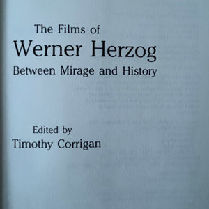 The Films of Werner Herzog: Between Mirage and History Blicero Books