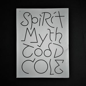 Todd Cole - Spirit Myth Zines Blicero Books