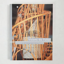 Load image into Gallery viewer, Visions du futur: Une histoire des peurs et des espoirs de l&#39;humanité Book Blicero Books
