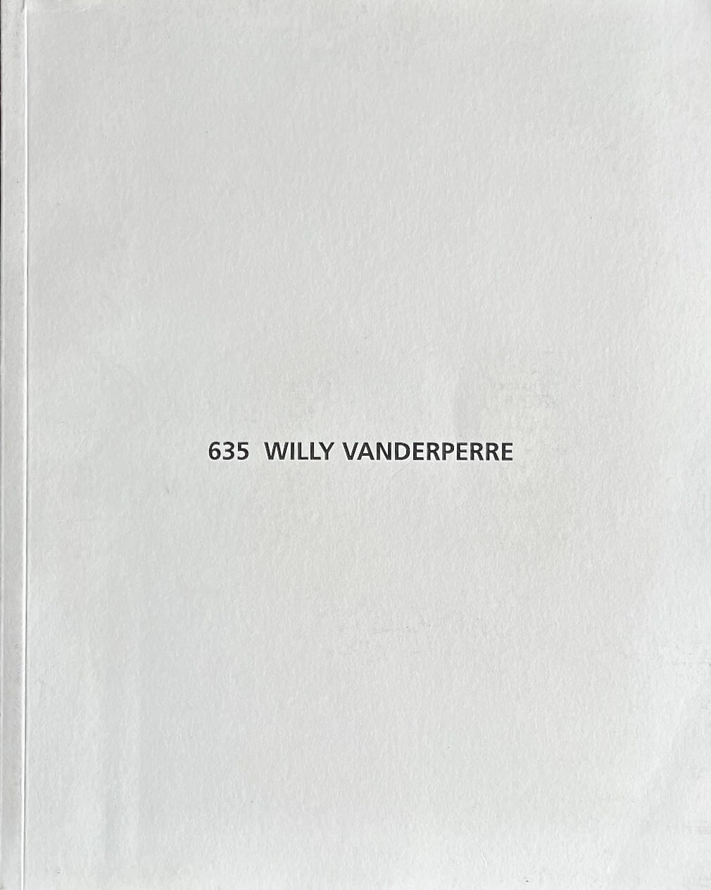 Willy Vanderperre - 635 Photography book Rare & Collectible. Limited edition of 300