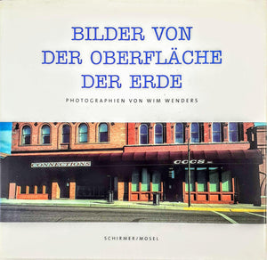 Wim Wenders - Bilder von der Oberfläche der Erde Book Blicero Books