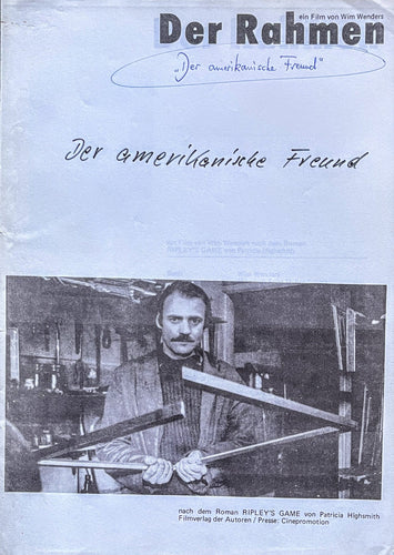 Wim Wenders - Der Amerikanische Freund. Press Information Press documentation Blicero Books