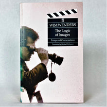 Load image into Gallery viewer, Wim Wenders - The Logic of Images. Essays and Conversations. Paperback Blicero Books
