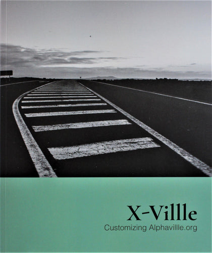 X-Villle. Customizing Alphavillle.org Print Books Limited edition box